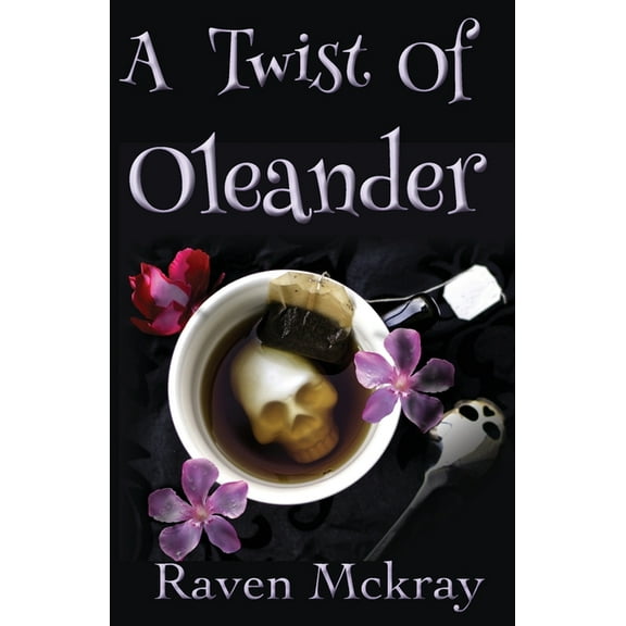 Maddie Malone Mysteries: A Twist of Oleander (Series #1) (Paperback)