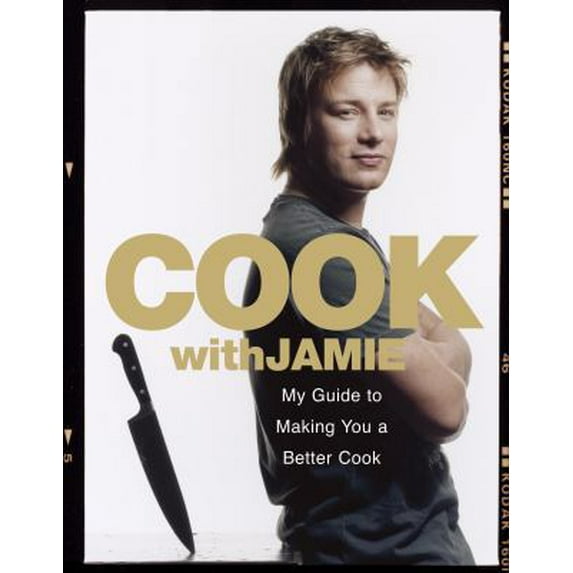 Pre-Owned Cook with Jamie: My Guide to Making You a Better Cook (Hardcover) 0718147715 9780718147716