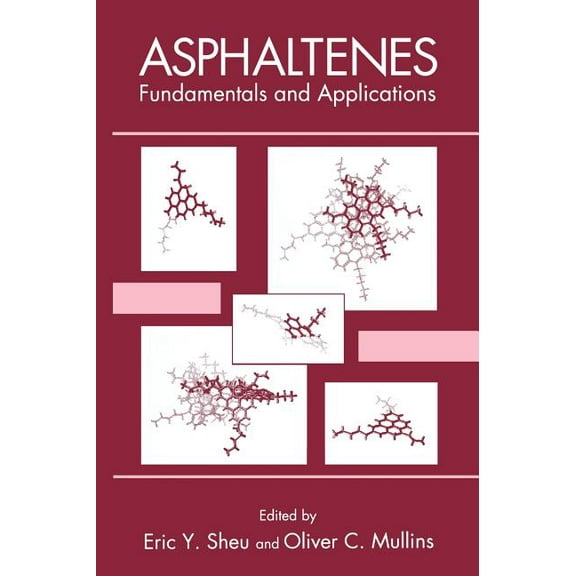 Asphaltenes, (Hardcover)