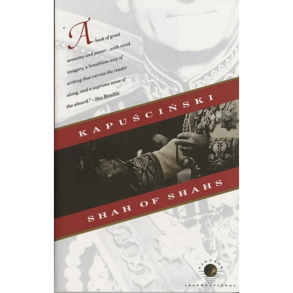 Vintage International Shah of Shahs, (Paperback)