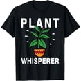 thumbnail image 2 of 100% Cotton Plant Whisperer - Funny Gardener Gardening Plant Grower T-Shirt, 2 of 5