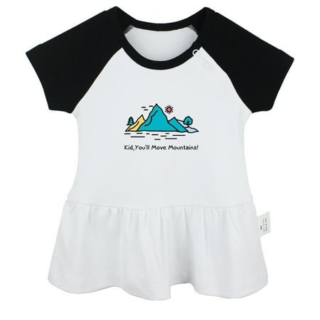 

iDzn Kid You ll Move Mountains Funny Dresses For Baby Newborn Babies Skirts Infant Princess Dress 0-24M Kids Graphic Clothes (Black Raglan Dresses 6-12 Months)