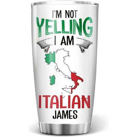 

Italy National Flag Tumbler I m Not Yelling I Am Italian Stainless Steel Tumblers Cup 20oz Continent Map of the Country Souvenir Gifts for Dad Mom Friends Coworkers Family