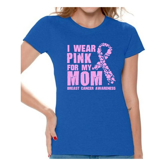 Awkward Styles I Wear Pink For My Mom Ladies Shirts Cancer Shirt Pink T Shirt for Ladies Cancer Survivor Shirt I Wear Pink For My Mom Tshirt Breast Cancer Awareness Shirt Support T-Shirt