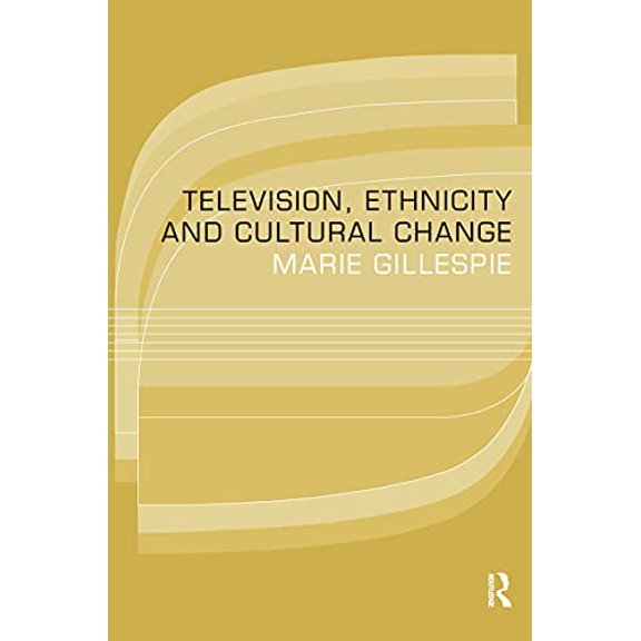 Pre-Owned Television, Ethnicity and Cultural Change (Paperback) 0415096758 9780415096751
