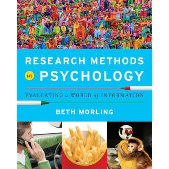 Pre-Owned Research Methods in Psychology: Evaluating a World of Information (Paperback) 0393935469 9780393935462