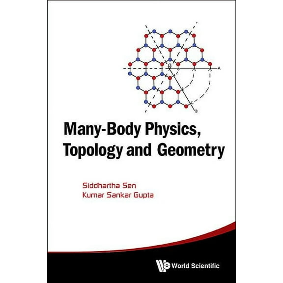 Many-Body Physics, Topology and Geometry, (Hardcover)