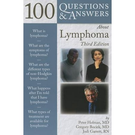 100 Q&as about Lymphoma 3e