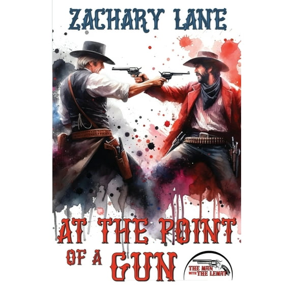 The Man with the Lemat Book 2 At the Point of a Gun, (Paperback)