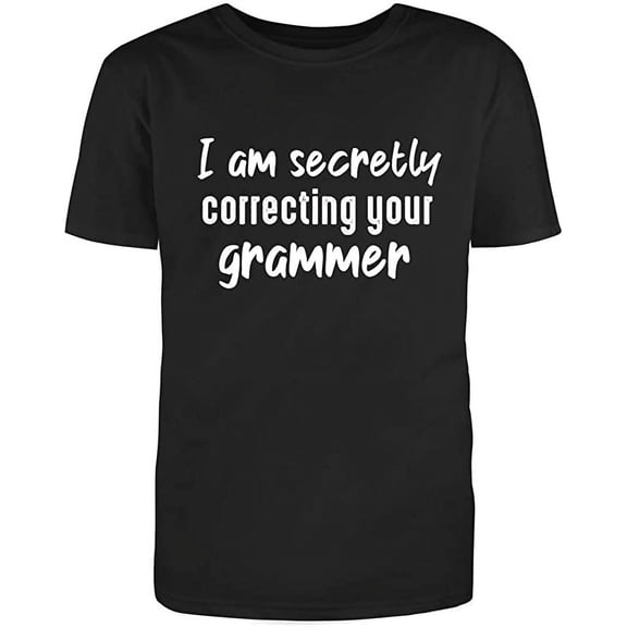 Redbarn Unisex Black Half Sleeves Cotton I Am Secretly Correcting Your Grammer Funny T Shirt