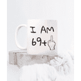 thumbnail image 2 of 70th Birthday Coffee Mug, I Am 69+1, Grandma, Grandpa, Dad, mom, Birthday Mug- White Porcelain Coffee Mug 11 oz, 2 of 2