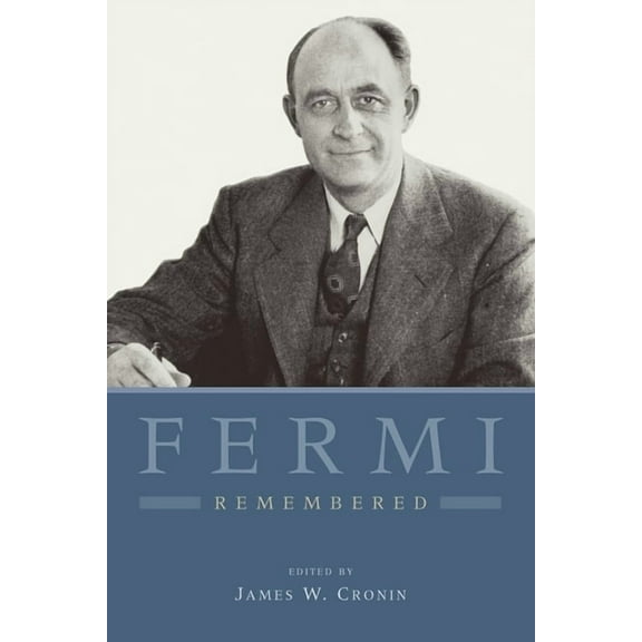 Fermi Remembered, (Paperback)