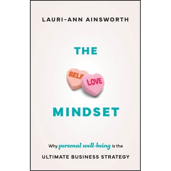 Self Love Mindset Why Personal Well Bein (Paperback)