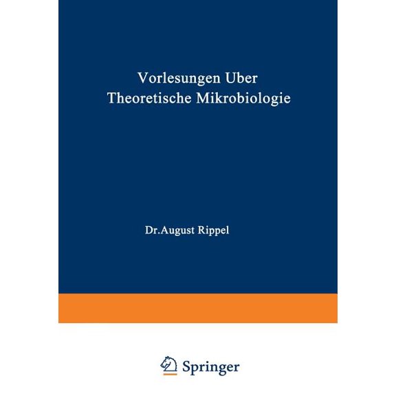 Vorlesungen Ãber Theoretische Mikrobiologie, (Paperback)