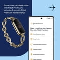thumbnail image 3 of Monitor de actividad física Fitbit Luxe edición especial con pulsera Gorjana, 3 of 5