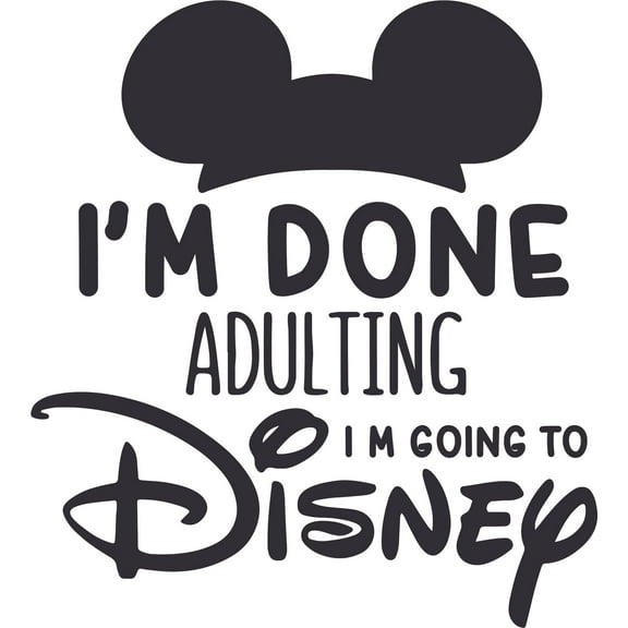 I'm Done Adulting Logo Cartoon Character Art Vinyl Decors Sticker Design Decal Girls Boys Kids Room Bedroom Nursery Kindergarten Home Decor Stickers Wall Vinyl Design Decoration Size (40x35 inch)