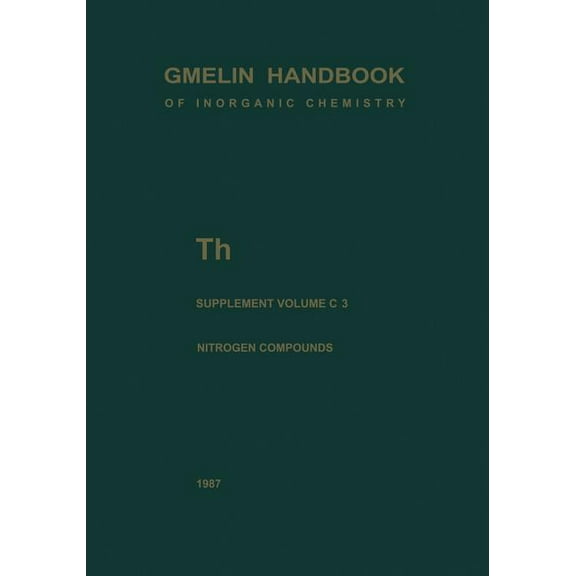 Th Thorium: Supplement Volume C 3 Compounds with Nitrogen, (Paperback)