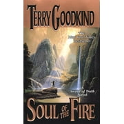 Sword of Truth: Soul of the Fire : Book Five of The Sword of Truth (Series #5) (Paperback)