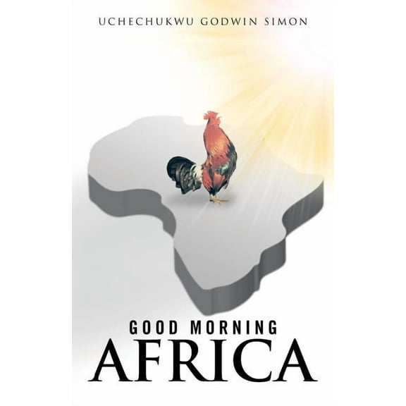 Good Morning Africa (Paperback)