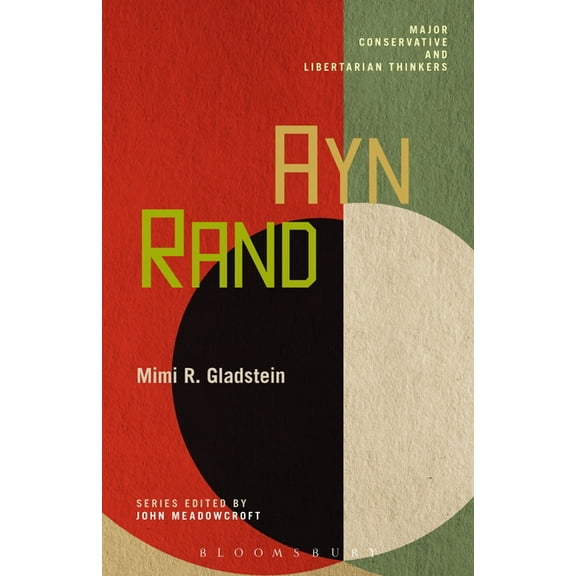 Major Conservative and Libertarian Think Ayn Rand, (Paperback)