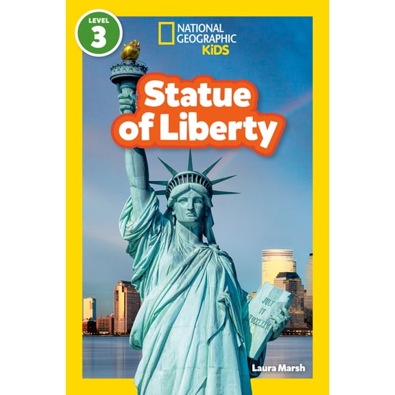 National Geographic Kids Readers Statue of Liberty (National Geographic Kids Readers, Level 3), (Paperback)