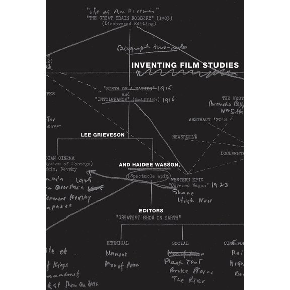 Inventing Film Studies, (Paperback)