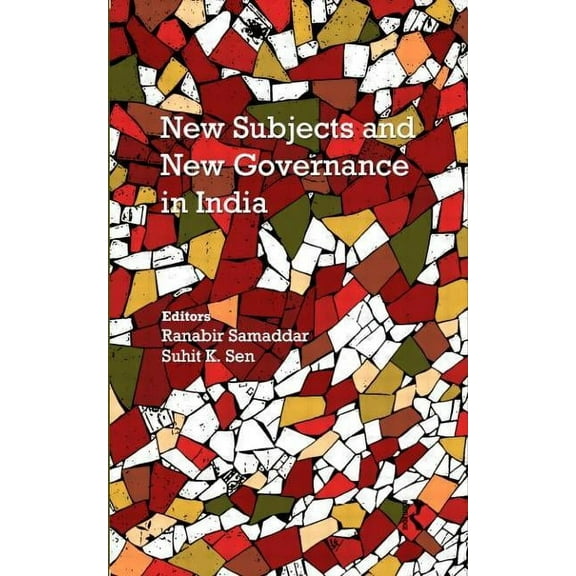 New Subjects and New Governance in India, (Hardcover)