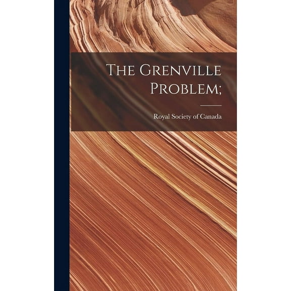 The Grenville Problem;, (Hardcover)