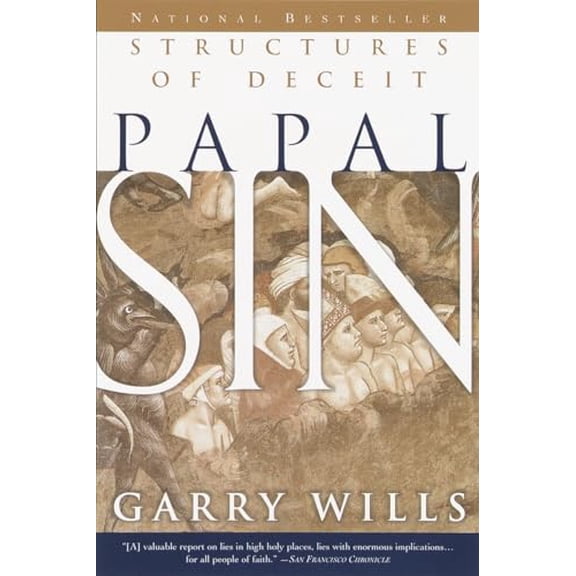 Pre-Owned Papal Sin: Structures of Deceit (Paperback) 0385494114 9780385494113