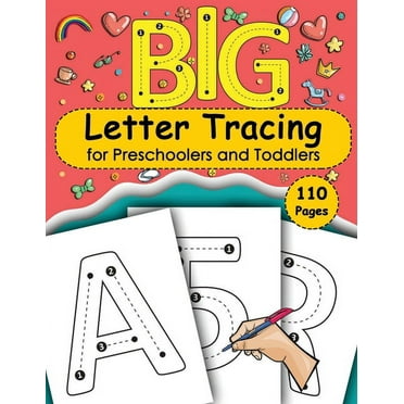BIG Letter Tracing for Preschoolers and Toddlers: Practice Workbook to Learn Handwriting for Kids (Big ABC Books), (Paperback)