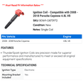 thumbnail image 2 of Ignition Coil - Compatible with 2008 - 2018 Porsche Cayenne 4.8L V8 2009 2010 2011 2012 2013 2014 2015 2016 2017, 2 of 2