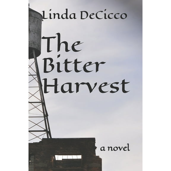 The Crossing: The Bitter Harvest (Paperback)