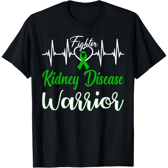 Exquisite and comfortable-Kidney Disease Warrior Heartbeat Fighter Green Ribbon Love T-Shirt