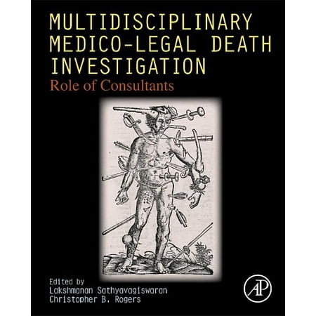 UPC: 9780128138182 | Multidisciplinary Medico-Legal Death Investigation: Role of Consultants (Hardcover)