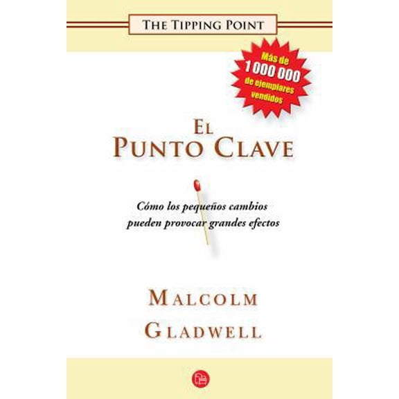 Pre-Owned El Punto Clave / The Tipping Point (Paperback) 161605722X 9781616057220
