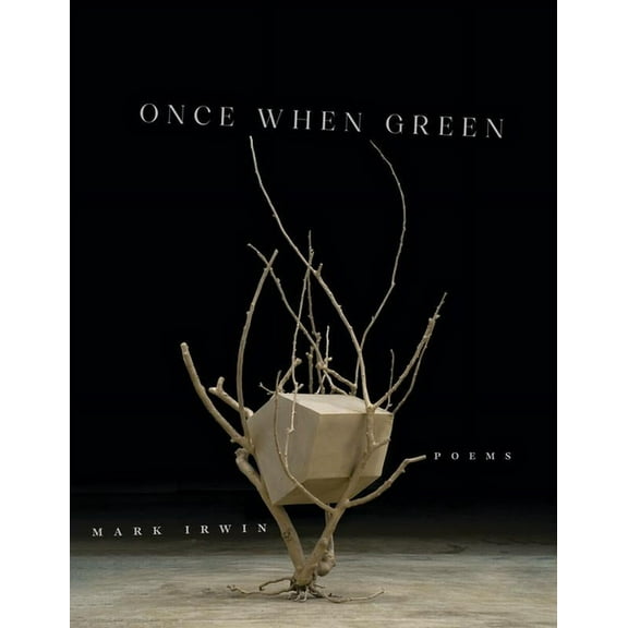Juniper Prize for Poetry Once When Green: Poems, (Paperback)