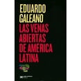 thumbnail image 1 of Las Venas Abiertas de América Latina Eduardo Galeano, 1 of 2