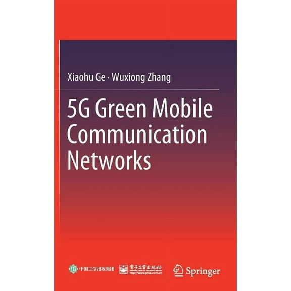 5g Green Mobile Communication Networks, (Hardcover)