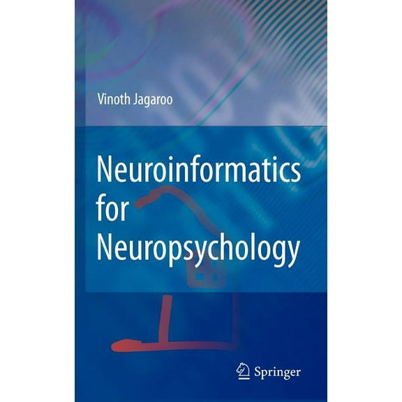 Neuroinformatics for Neuropsychology, (Hardcover)