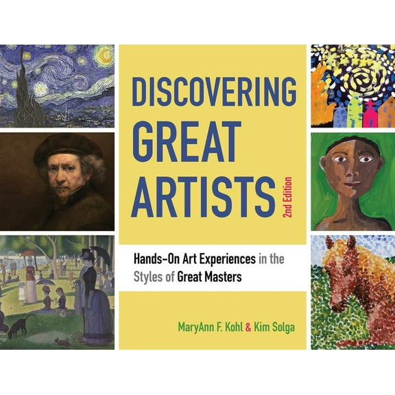 Bright Ideas for Learning Discovering Great Artists: Hands-On Art Experiences in the Styles of Great Masters Volume 10, (Paperback)