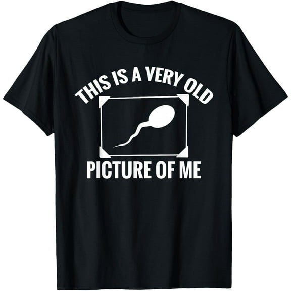 This is A Very Old Picture of Me Funny Adult Birthday T-Shirt Shirts