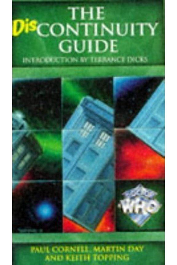 Pre-Owned The Discontinuity Guide (Paperback) by Paul Cornell, Keith Topping, Martin Day