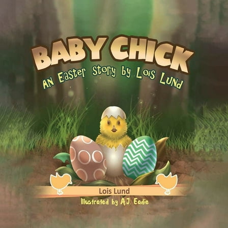 Baby Chick: An Easter Story (Paperback)