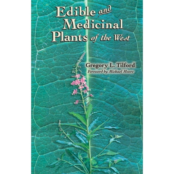 Edible & Medicinal Plants of West, (Paperback)