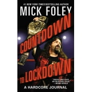 Angle View: Countdown to Lockdown: A Hardcore Journal [Mass Market Paperback - Used]