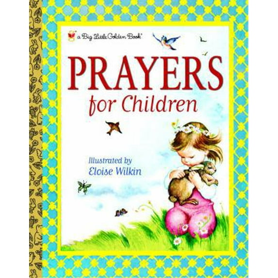 Pre-Owned Prayers for Children (Big Little Golden Book) (Unknown) 0375935533 9780375935534