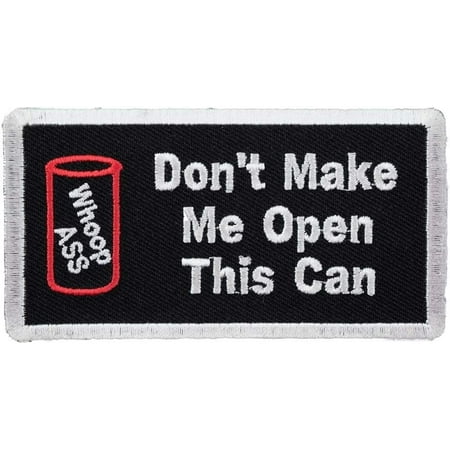 Can of Whoop Ass Patch, Funny Sayings Patches