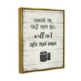 thumbnail image 3 of Stupell Industries Changing Toilet Paper Funny Graphic Art Metallic Gold Floating Framed Canvas Print Wall Art, Design by Amanda Murray, 3 of 8