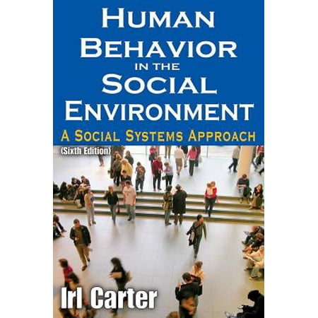 Human Behavior In The Social Environment A Social
