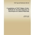 thumbnail image 1 of Pre-Owned Compilation of Nist Higher-Order Methods for the Determination of Electrolytes in Clinical Materials, 1 of 1